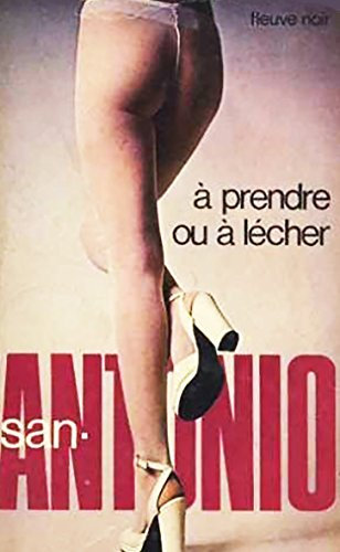 À prendre ou À lécher