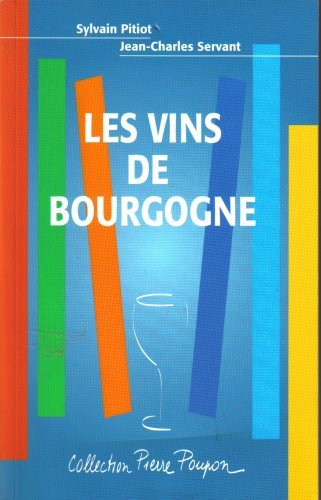 Les vins de Bourgogne
