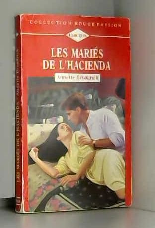 le mariés de l'hacienda