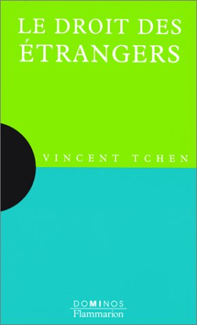 Le droit des étrangers