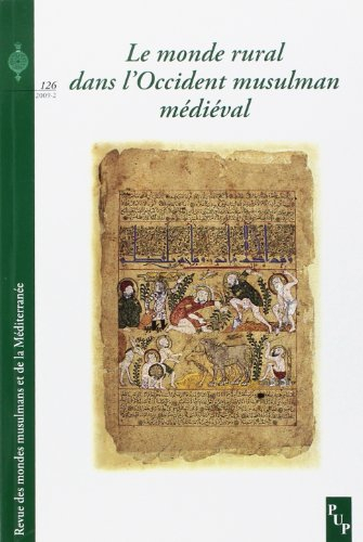 Revue des mondes musulmans et de la Méditerranée, n° 126. Le monde rural dans l'occident musulman mé
