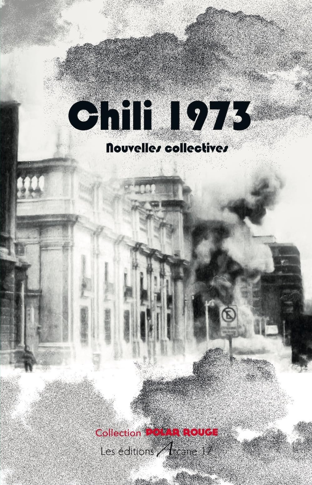 Chili 1973 : nouvelles collectives