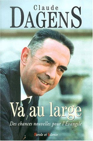 Va au large : des chances nouvelles pour l'Evangile