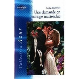 Une demande en mariage inattendue