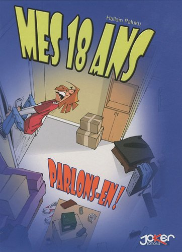 Mes 18 ans, parlons-en !