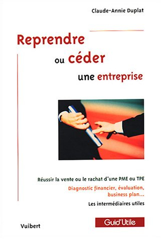 reprendre ou céder une entreprise