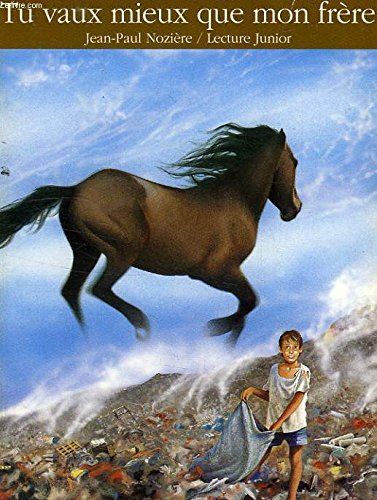 tu vaux mieux que mon frère