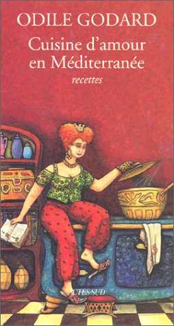 Cuisine d'amour en Méditerranée : recettes