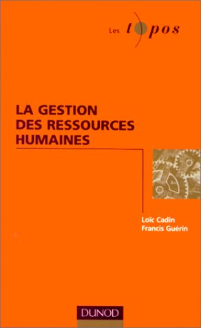 La gestion des ressources humaines