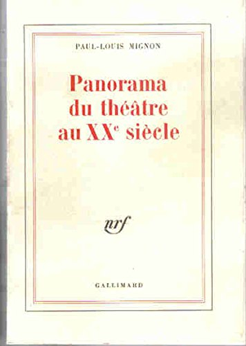 Panorama du theatre au 20 eme siecle