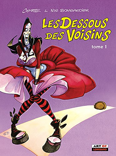 Les dessous des voisins. Vol. 1