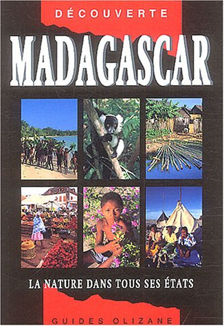 Madagascar : la nature dans tous ses états
