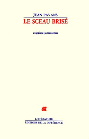 Le Sceau brisé : esquisse jamesienne