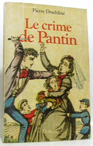 Le Crime de Pantin : l'affaire Troppmann