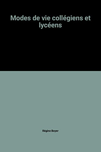 Modes de vie collégiens et lycéens