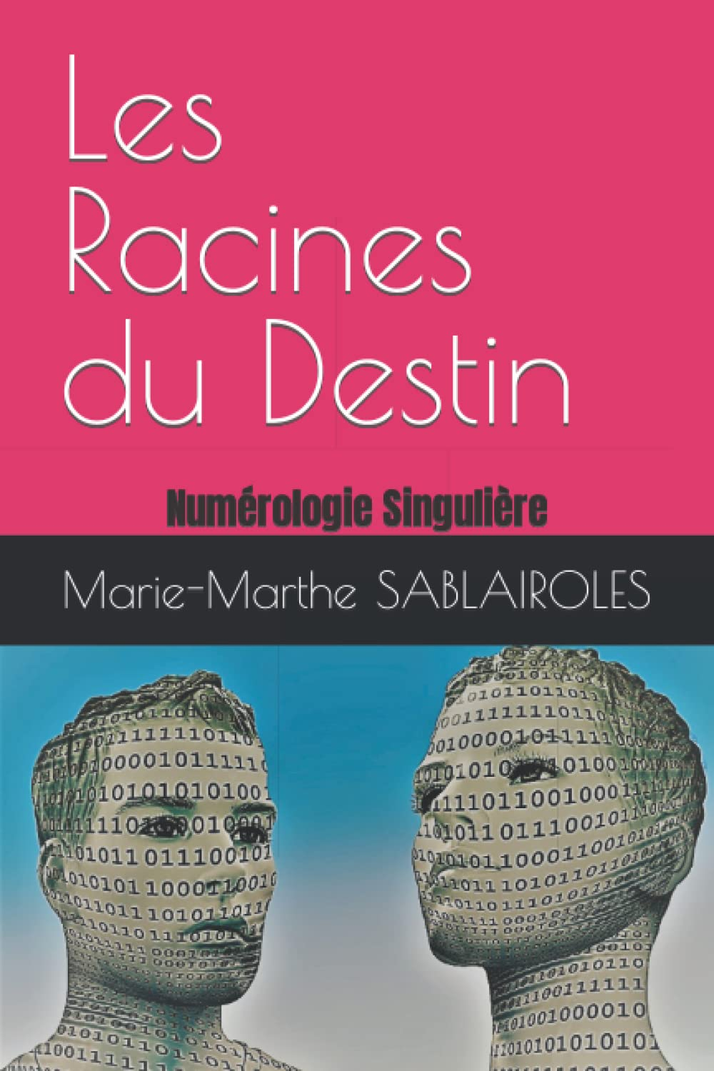 Les Racines du Destin: Le Code
