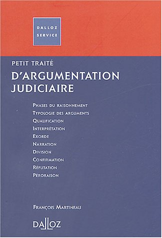Petit traité de l'argumentation judiciaire