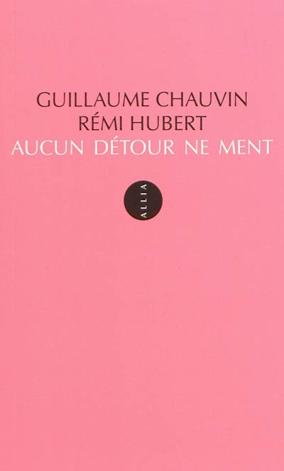 Aucun détour ne ment