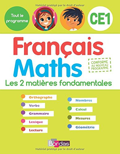 Français maths, CE1 : les 2 matières fondamentales