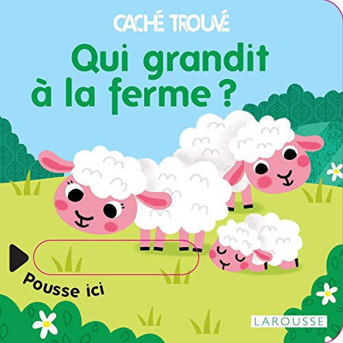 Qui grandit à la ferme ?