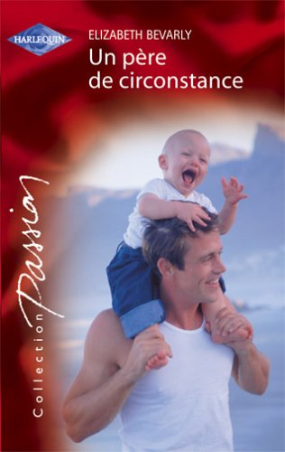 Un père de circonstance