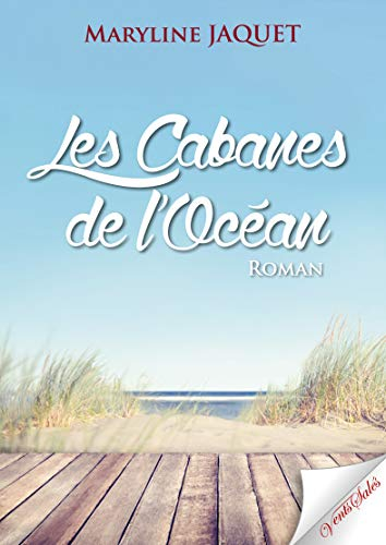 Les cabanes de l'océan