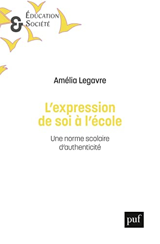 Etre soi à l'école : l'expression des élèves dans les pédagogies alternatives