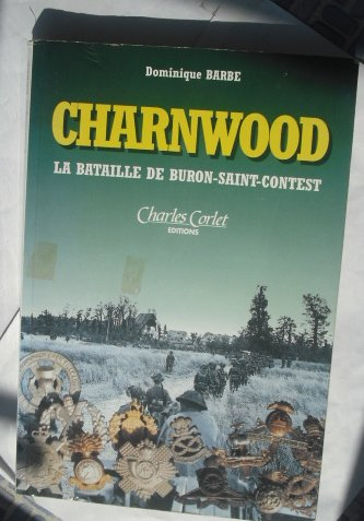 Charnwood. : La Bataille de Buron-Saint-Contest