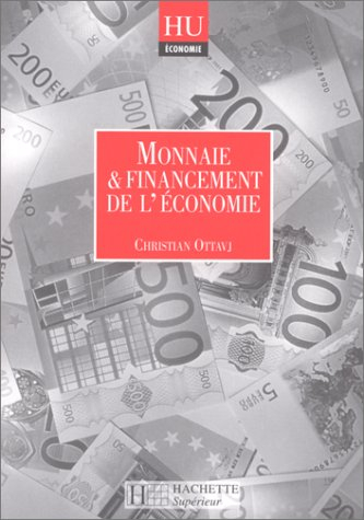 monnaie et financement de l'économie