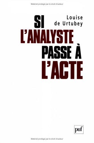 Si l'analyste passe à l'acte