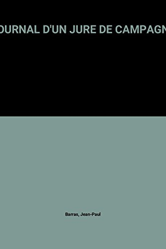 Journal d'un juré de campagne : François Mitterrand d'un bout à l'autre