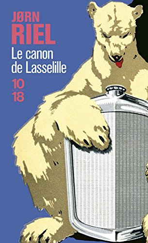 Le canon de Lasselille et autres racontars