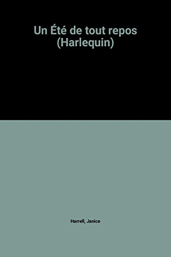un Été de tout repos (harlequin)