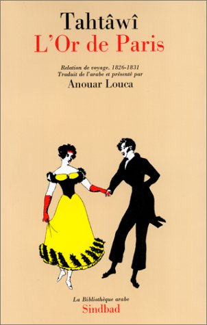 L'Or de Paris : relation de voyage, 1826-1831