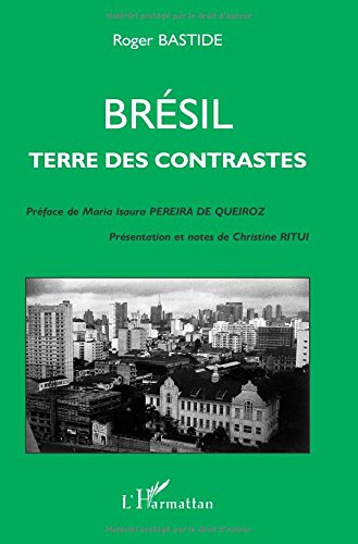 Brésil : terre des constrastes