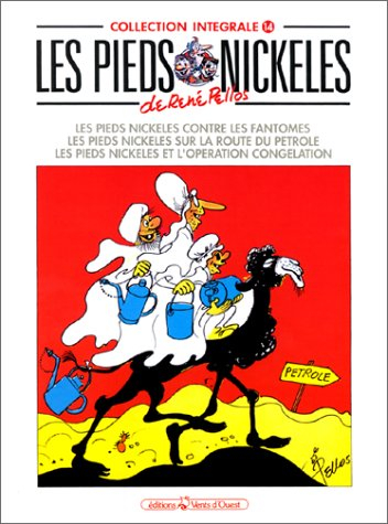 Les Pieds nickelés : intégrale. Vol. 14. Les Pieds nickelés contre les fantômes. Les Pieds nickelés 