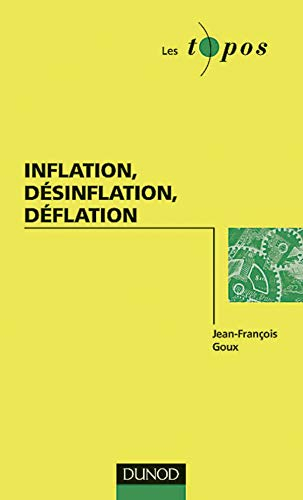 Inflation, désinflation, déflation