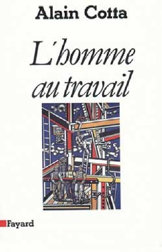 L'Homme au travail