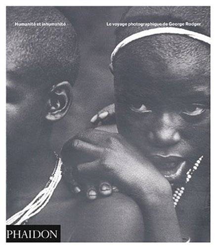 Humanité et inhumanité : le voyage photographique de George Rodger