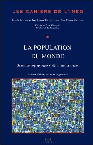 La population du monde : géants démographiques et défis internationaux