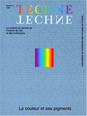 Techne 4 : couleur et pigments