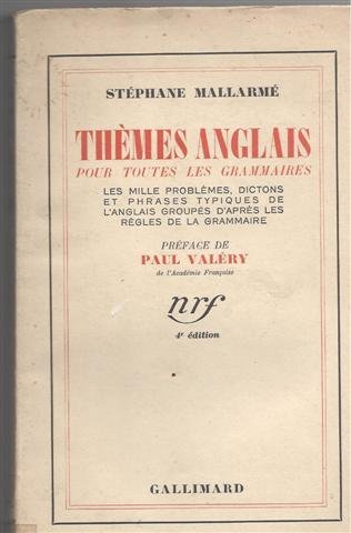 thèmes anglais pour toutes les grammaires. les mille problèmes, dictons et phrases typiques de l' an