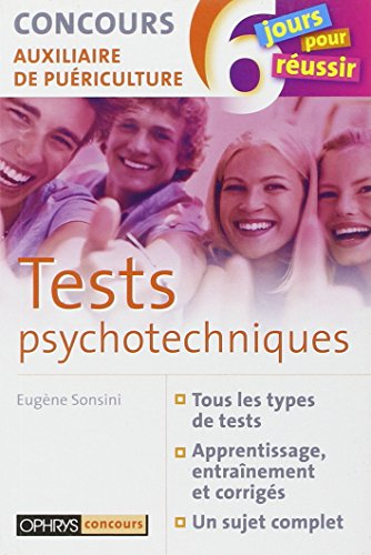 Tests psychotechniques : concours auxiliaire de puériculture