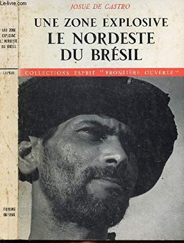 zone explosive: le nord-est du bresil (u