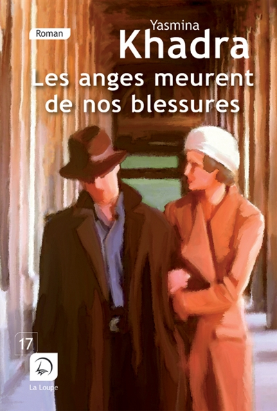 Les anges meurent de nos blessures. Vol. 1