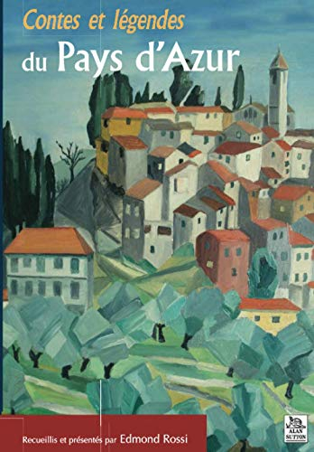 Contes et légendes du pays d'Azur