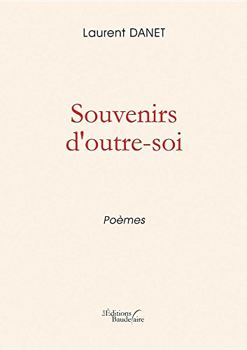 Souvenirs d'outre-soi