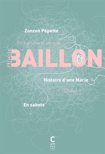 En sabots. Histoire d'une Marie. Zonzon pépette
