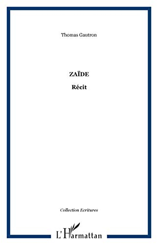 Zaïde : récit