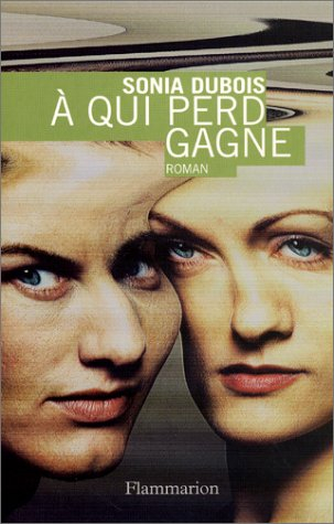 A qui perd gagne